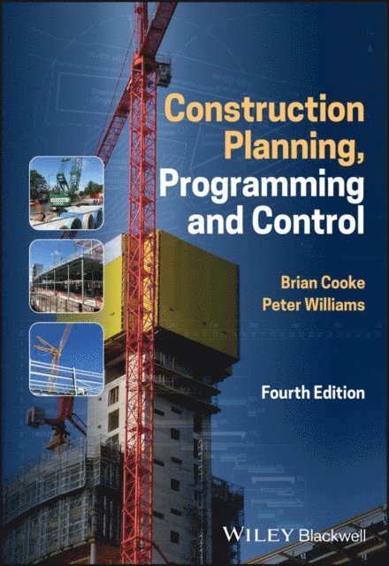 Peter Williams, Brian Cooke - Construction Planning, Programming and Control, E-bok