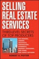 Robert A Potter - Selling Real Estate Services, Häftad. Tillgänglighet: Lägg i varukorg