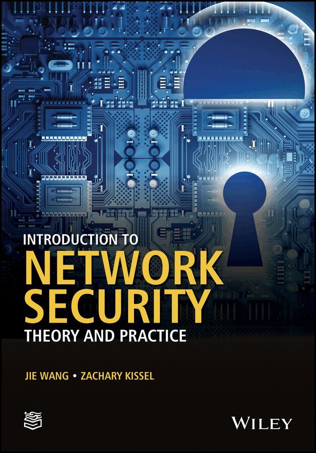 J Wang - Introduction to Network Security – Theory and Practice. Tillgänglighet: Tillfälligt slut