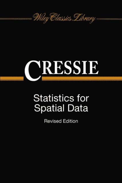 Noel Cressie - Statistics for Spatial Data, E-bok