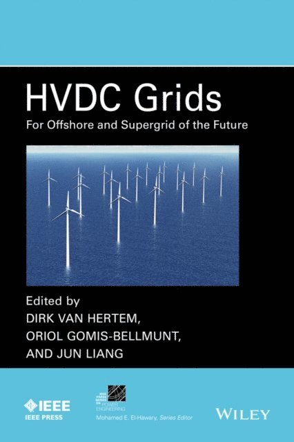 Jun Liang, Oriol Gomis-Bellmunt, Dirk Van Hertem - HVDC Grids, E-bok