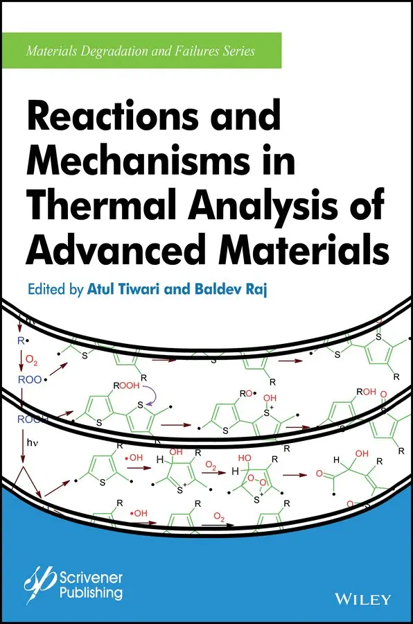 A Tiwari - Reactions and Mechanisms in Thermal Analysis of Advanced Materials. Tillgänglighet: Tillfälligt slut