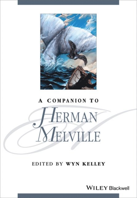 Wyn Kelley - Companion to Herman Melville, E-bok