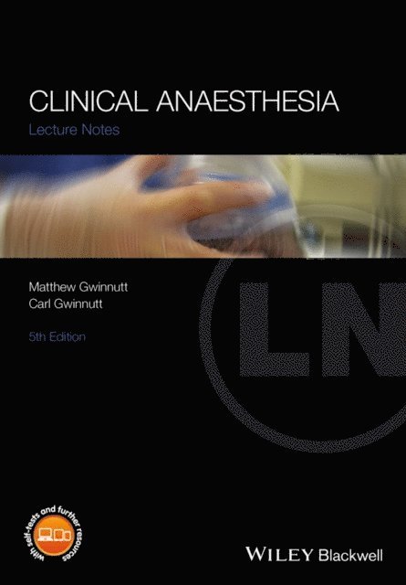 Carl L. Gwinnutt, Matthew Gwinnutt - Clinical Anaesthesia, E-bok