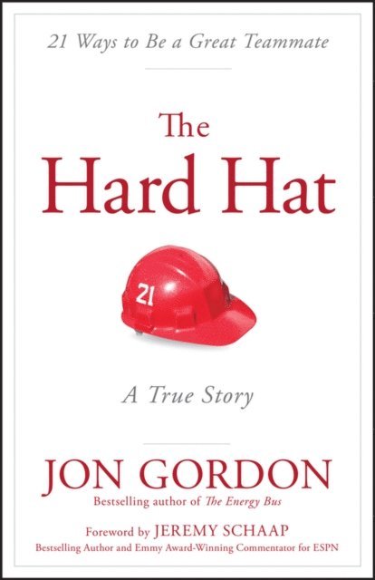 Jon Gordon - Hard Hat, E-bok