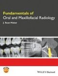 Fundamentals of Oral and Maxillofacial Radiology