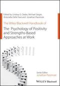 Wiley Blackwell Handbook of the Psychology of Positivity and Strengths-Based Approaches at Work