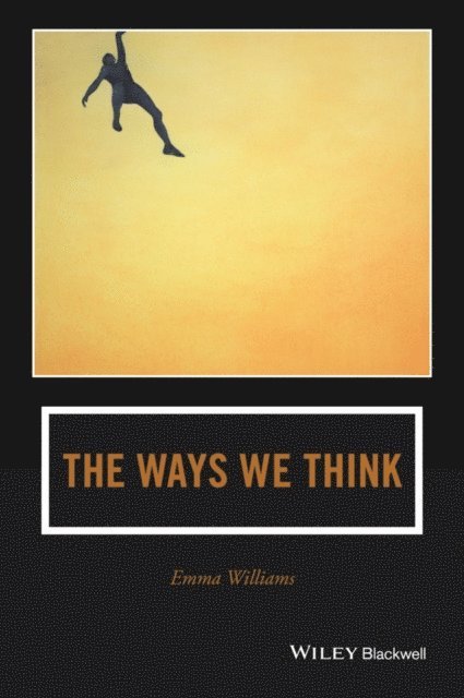 Emma Williams - Ways We Think, E-bok