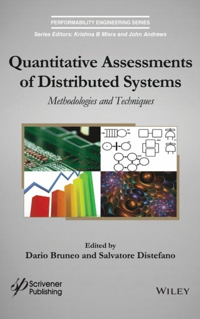 Salvatore Distefano, Dario Bruneo - Quantitative Assessments of Distributed Systems, E-bok