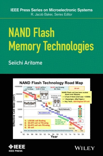 Seiichi Aritome - NAND Flash Memory Technologies, E-bok