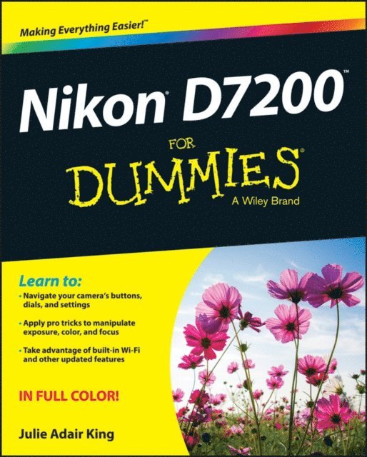 Julie Adair King - Nikon D7200 For Dummies, E-bok