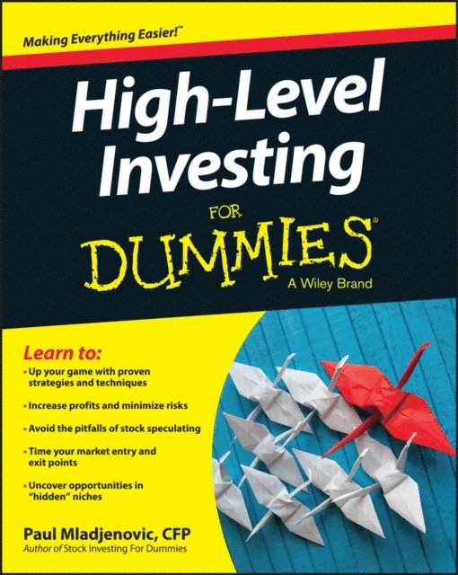 Paul Mladjenovic - High Level Investing For Dummies, E-bok