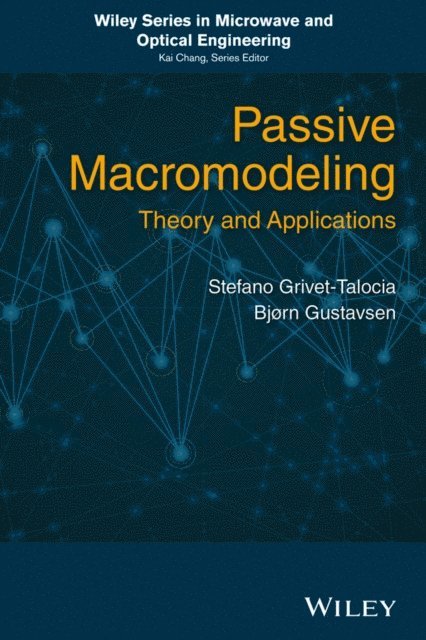 Bjorn Gustavsen, Stefano Grivet-Talocia - Passive Macromodeling, E-bok