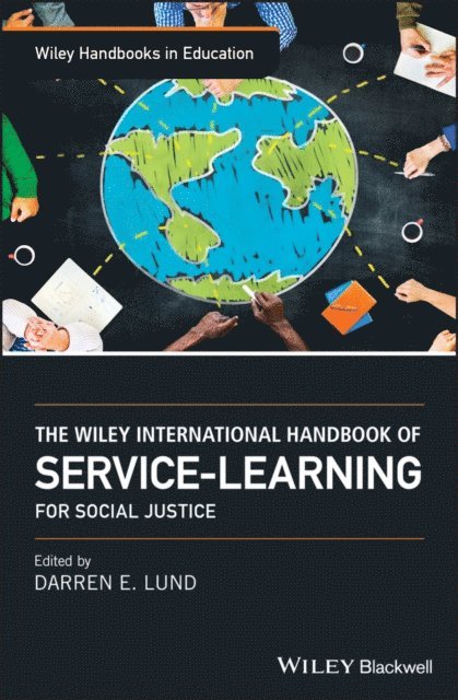 Darren E. Lund - Wiley International Handbook of Service-Learning for Social Justice, E-bok