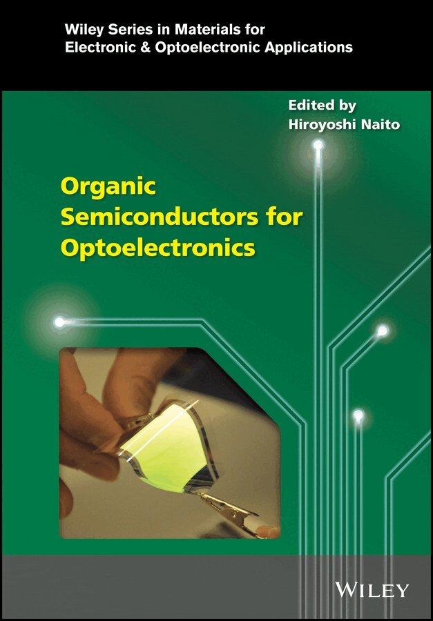Hiroyoshi Naito - Organic Semiconductors for Optoelectronics. Tillgänglighet: Tillfälligt slut