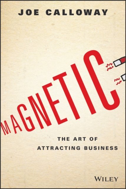 Joe Calloway - Magnetic, E-bok