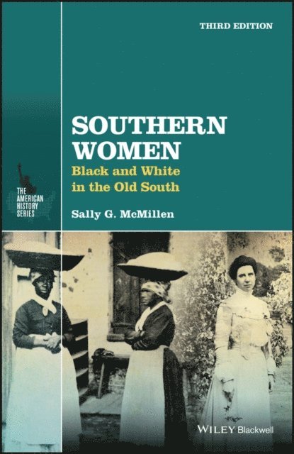 Sally G. McMillen - Southern Women, E-bok