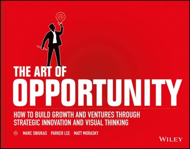 Matt Morasky, Parker Lee, Marc Sniukas - Art of Opportunity, E-bok. Tillgänglighet: Lägg i varukorg