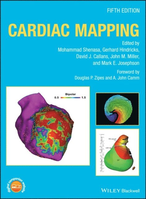 Mark E. Josephson, John M. Miller, David J. Callans, Gerhard Hindricks, Mohammad Shenasa - Cardiac Mapping, E-bok