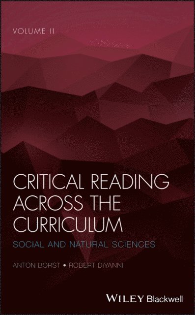 Robert DiYanni, Anton Borst - Critical Reading Across the Curriculum, Volume 2, E-bok