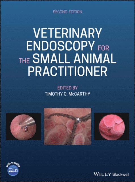 Timothy C. McCarthy - Veterinary Endoscopy for the Small Animal Practitioner, E-bok