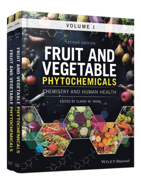 Elhadi M. Yahia - Fruit and Vegetable Phytochemicals, E-bok