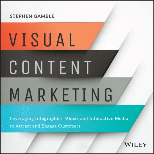 Stephen Gamble - Visual Content Marketing, E-bok