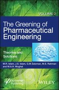 Greening of Pharmaceutical Engineering - Theories and Solutions