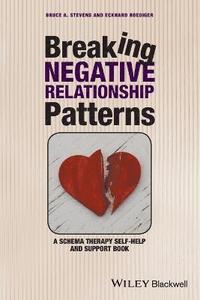 Breaking Negative Relationship Patterns