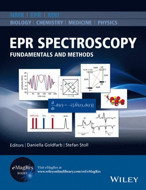 Stefan Stoll, Daniella Goldfarb - EPR Spectroscopy, E-bok