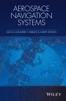 Alexander V. Nebylov, Joseph Watson - Aerospace Navigation Systems, Inbunden. Tillgänglighet: Tillfälligt slut