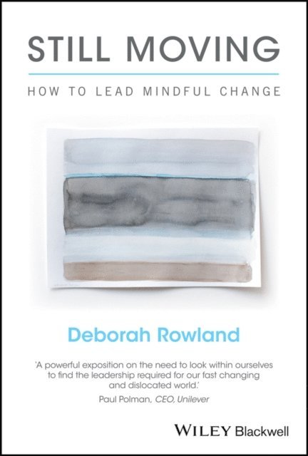 Deborah Rowland - Still Moving, E-bok