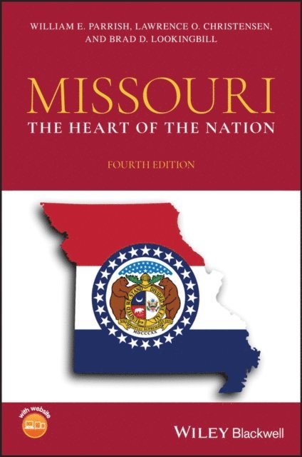 Brad D. Lookingbill, Lawrence O. Christensen, William E. Parrish - Missouri, E-bok