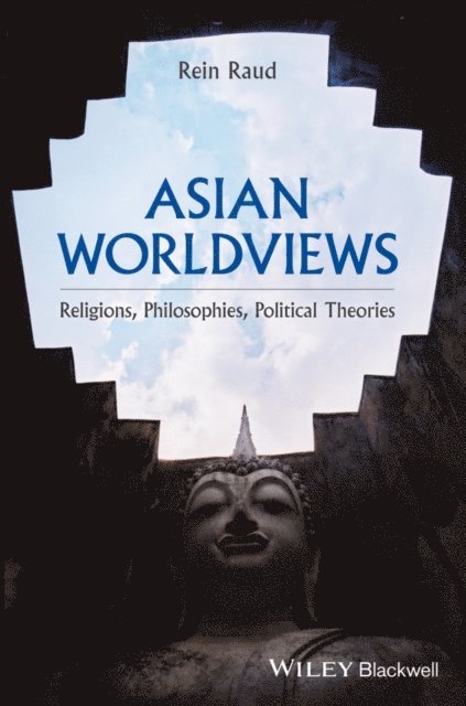 Rein Raud - Asian Worldviews, E-bok