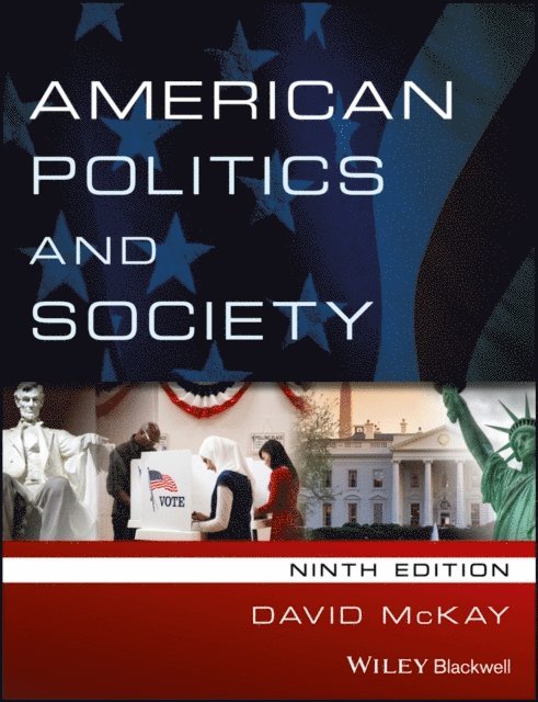 David McKay - American Politics and Society, E-bok