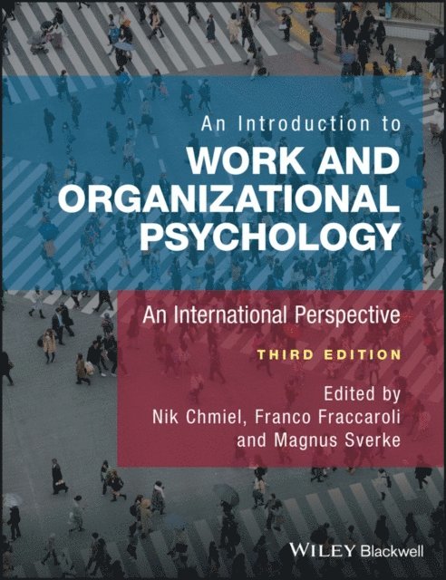 Magnus Sverke, Franco Fraccaroli, Nik Chmiel - Introduction to Work and Organizational Psychology, E-bok