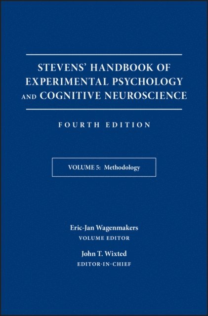 Stevens' Handbook of Experimental Psychology and Cognitive Neuroscience, Methodology, E-bok