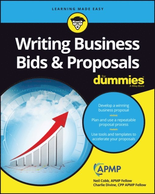 Charlie Divine, Neil Cobb - Writing Business Bids and Proposals For Dummies, E-bok