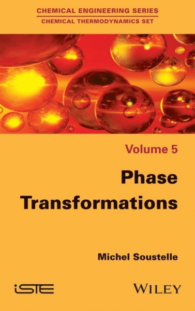 Michel Soustelle - Phase Transformations, E-bok