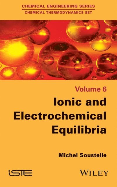 Michel Soustelle - Ionic and Electrochemical Equilibria, E-bok