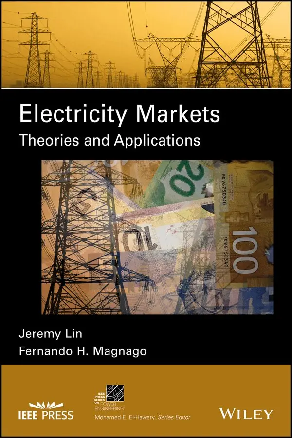 J Lin - Electricity Markets – Theories and Applications. Tillgänglighet: Tillfälligt slut