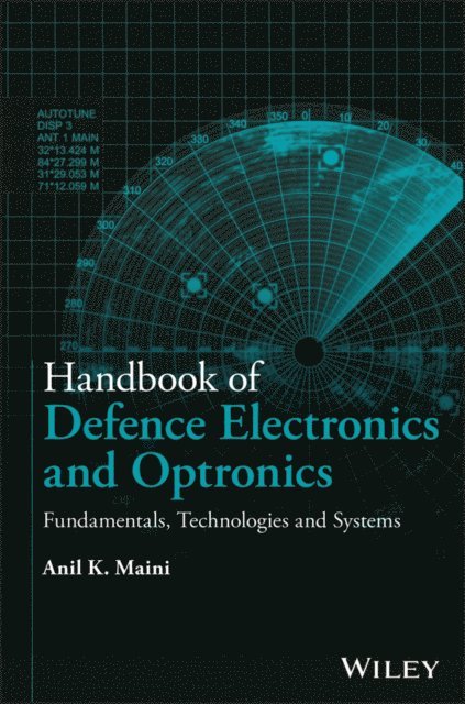 Anil K. Maini - Handbook of Defence Electronics and Optronics, E-bok