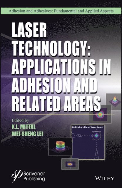 Wei-Sheng Lei, K. L. Mittal - Laser Technology, E-bok
