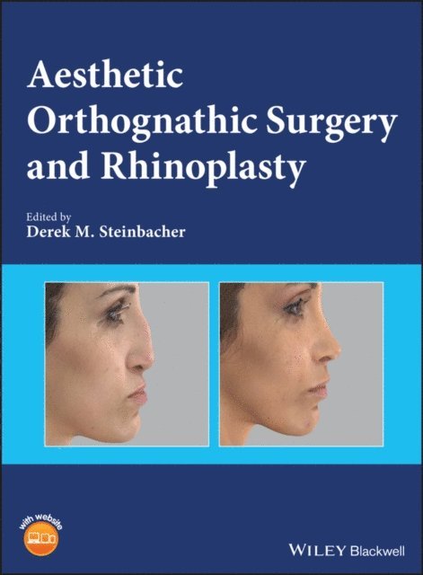 Derek M. Steinbacher - Aesthetic Orthognathic Surgery and Rhinoplasty, E-bok