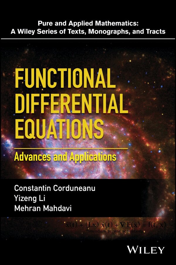 C Corduneanu - Functional Differential Equations – Advances and Applications. Tillgänglighet: Tillfälligt slut