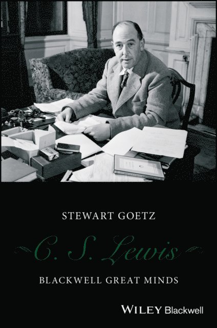 Stewart Goetz - C. S. Lewis, E-bok