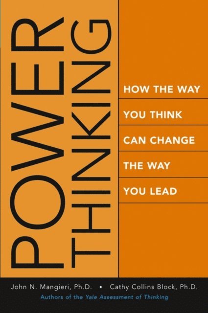 Cathy Collins Block, John Mangieri - Power Thinking, E-bok
