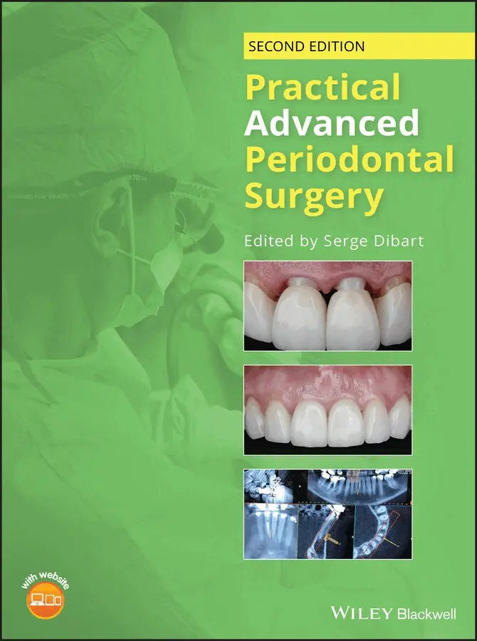 Serge Dibart - Practical Advanced Periodontal Surgery, 2nd Edition. Tillgänglighet: Tillfälligt slut