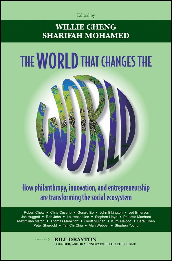 W Cheng - World That Changes The World – How Philanthropy, Innovation And Entrepreneurship Are Transforming The Social System. Tillgänglighet: Tillfälligt slut