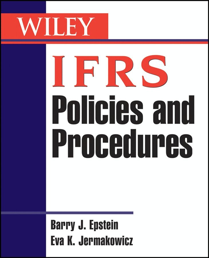 BJ Epstein - Wiley IFRS Policies and Procedures. Tillgänglighet: Tillfälligt slut